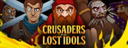 Crusaders of the Lost Idols