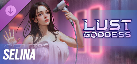 Lust Goddess — Mascot Selina