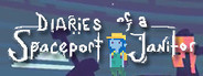 Diaries of a Spaceport Janitor