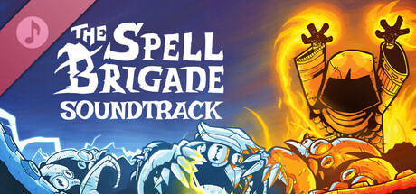 The Spell Brigade - Original Soundtrack
