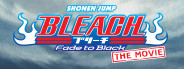 Bleach The Movie: Fade to Black