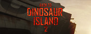 Back to Dinosaur Island 2