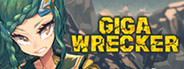 GIGA WRECKER