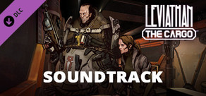 Leviathan: the Cargo Soundtrack