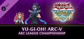 Yu-Gi-Oh! ARC-V: ARC League Championship