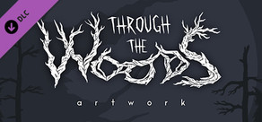 Through the Woods - Artbook