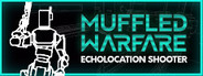 Muffled Warfare