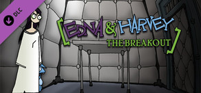Edna & Harvey: The Breakout Soundtrack