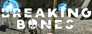 Breaking Bones