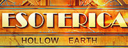 The Esoterica: Hollow Earth