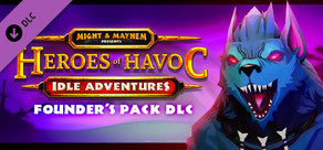 Heroes of Havoc: Idle Adventures - Founder's Pack
