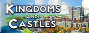 Kingdoms and Castles