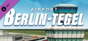 X-Plane 11 - Add-on: Aerosoft - Airport Berlin-Tegel