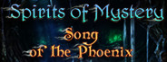 Spirits of Mystery: Song of the Phoenix Collector's Edition