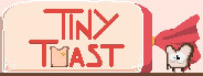Tiny Toast