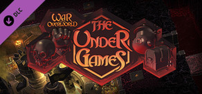 War for the Overworld - The Under Games Expansion