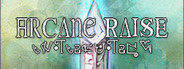 - Arcane Raise -