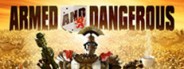 Armed and Dangerous