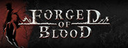 Forged of Blood