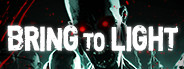 Bring to Light