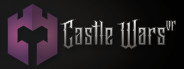 Castle Wars VR