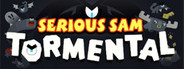 Serious Sam: Tormental