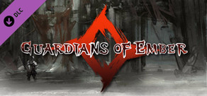 Guardians of Ember - Deluxe DLC