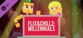 Flix And Chill 2: Millennials Soundtrack
