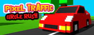 Pixel Traffic: Circle Rush