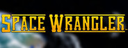 Space Wrangler
