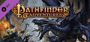Pathfinder Adventures - A Fighter's Tale: Valeros