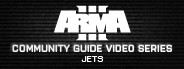 Arma 3 Community Guide Series: Jets