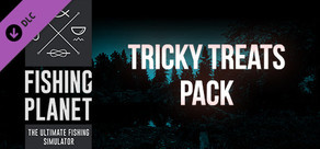 Fishing Planet: Tricky Treats Pack