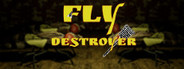 Fly Destroyer