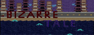 Bizarre Tale