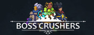 Boss Crushers