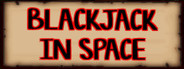 Blackjack In Space