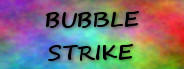 Bubble Strike