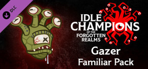 Idle Champions - Gazer Familiar