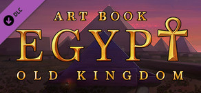 Egypt: Old Kingdom - Artbook
