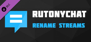 RutonyChat - Rename Streams