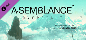 "Asemblance: Oversight" Original Soundtrack