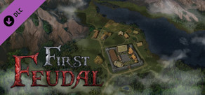 First Feudal - OST and digital art pack