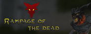 Rampage of the Dead