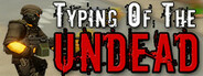 Typing of the Undead