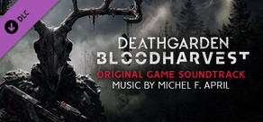 Deathgarden™: BLOODHARVEST - Original Soundtrack