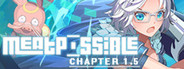 MeatPossible: Chapter 1.5