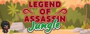 Legend of Assassin: Jungle