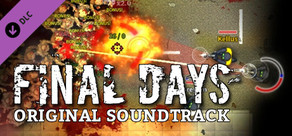 Final Days - Soundtrack