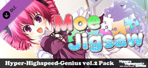 Moe Jigsaw - Hyper-Highspeed-Genius vol.2 Pack